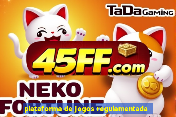 plataforma de jogos regulamentada